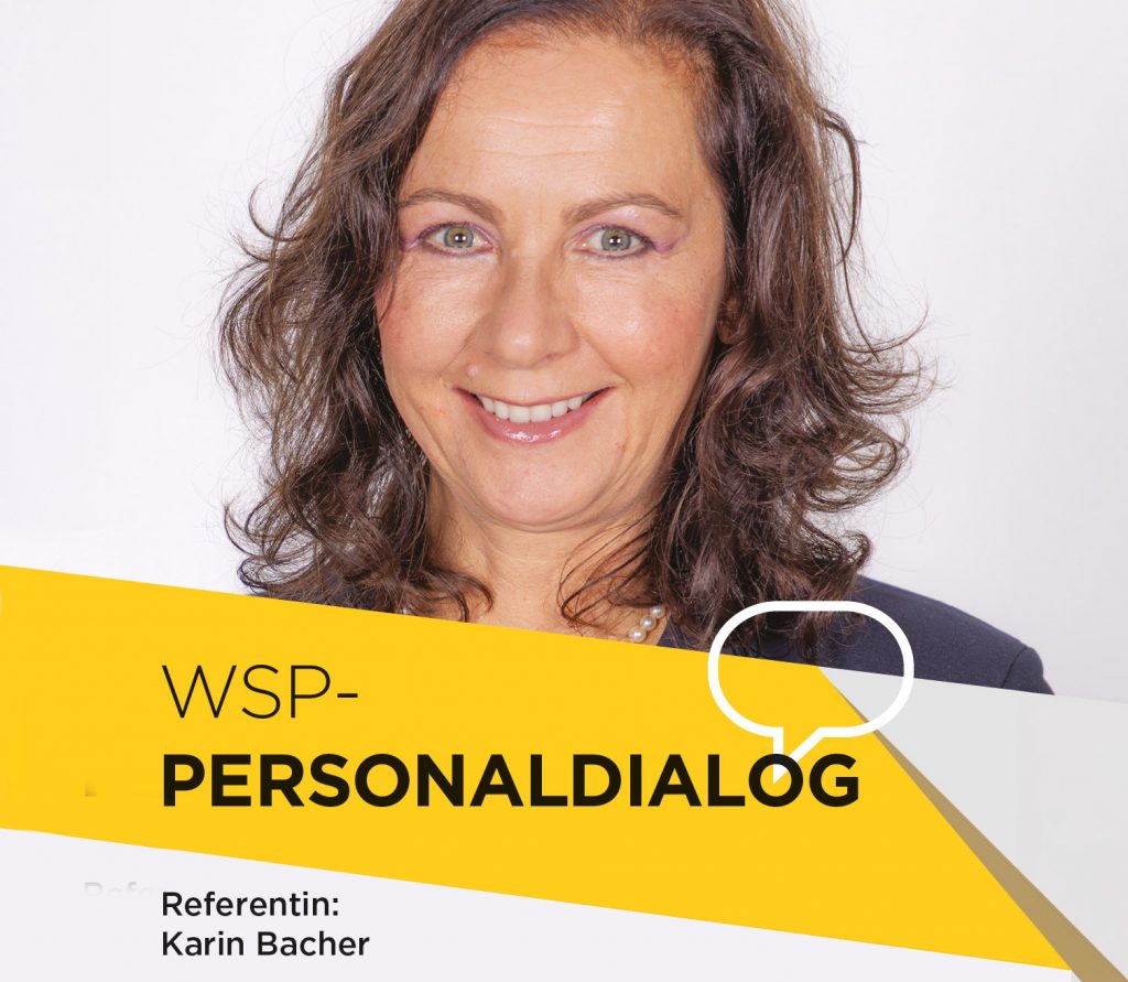 WSP-Personaldialog mit Karin Bacher
